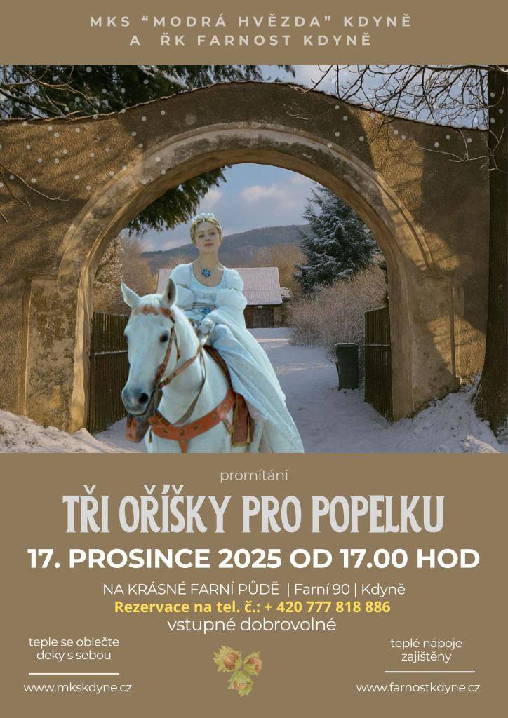 UŽ ZÍTRA  MKS „Modrá hvězda“ Kdyně ve spolupráci s ŘK Farností Kdyně srdečně zve všechny milovníky kouzelných předvánočních chvil a pohádek na promítání klasické vánoční pohádky Tři oříšky pro Popelku.