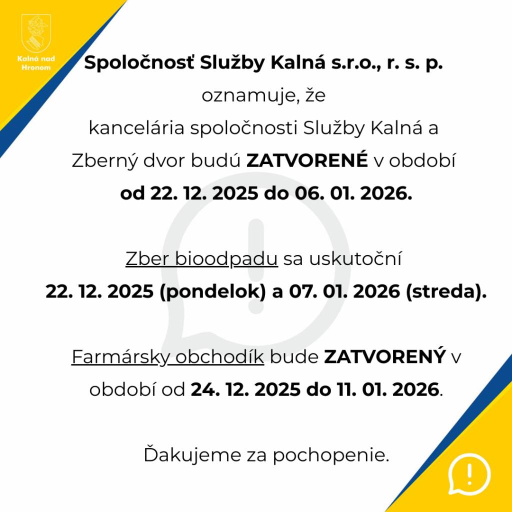 Spoločnosť Služby Kalná s.r.o., r. s. p. oznamuje