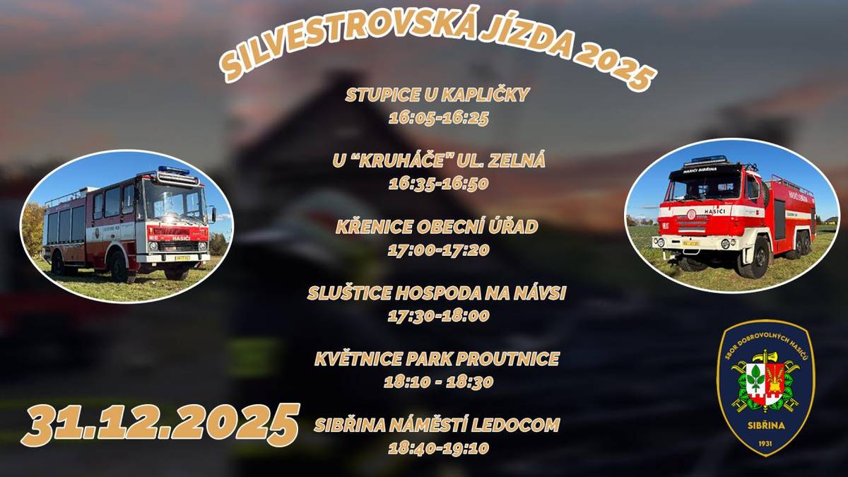 Silvestrovskou jízdu pořádá SDH Sibřina ve středu 31.12.2025.