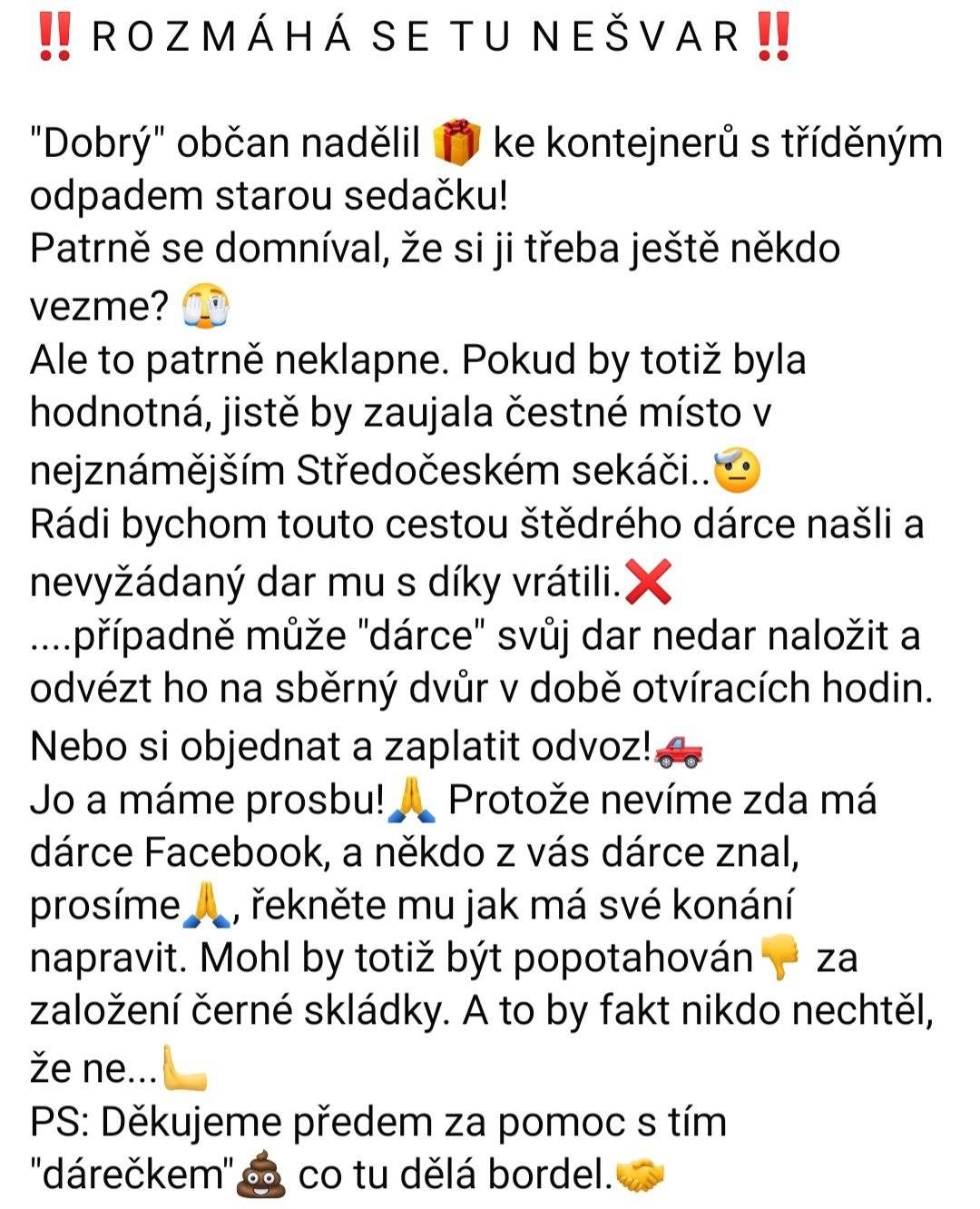 Rozmáhá se nám tu takový nešvar! Černé skládky!