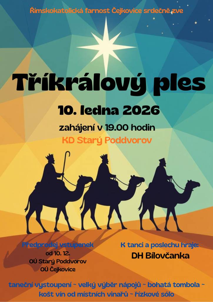 Kdy: 10.1.2026 v 19:00  Kde: KD Starý Poddvorov  Předprodej: OÚ STARÝ PODDVOROV, OÚ ČEJKOVICE