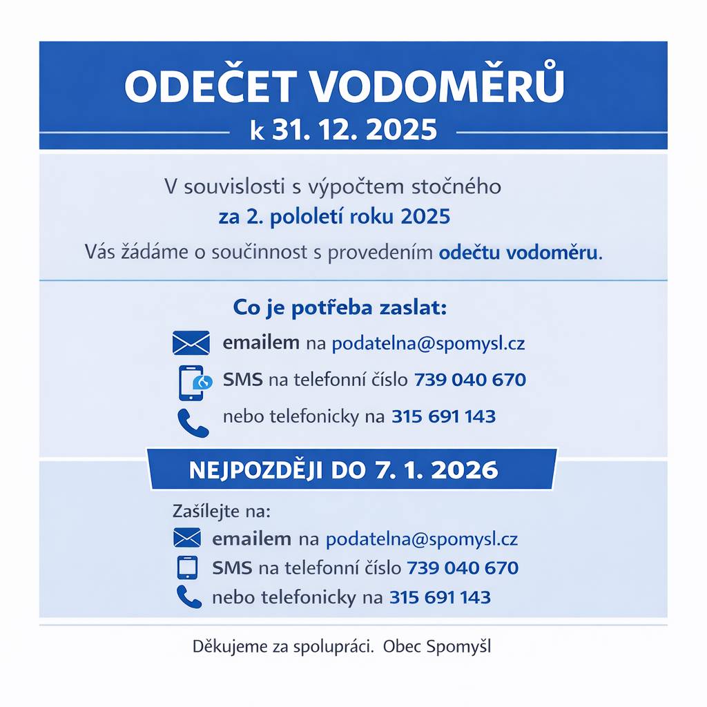 Zastupitelstvo obce Spomyšl na svém zasedání dne 16.12.2025 schválilo cenu stočného na rok 2026:    pro obec Spomyšl: 38Kč + 12 % DPH, (tzn. 42,56 Kč s DPH).     pro obce Jeviněves + Vraňany – nádraží: 62,30 Kč +12% DPH (tzn. 69,78 s DPH)