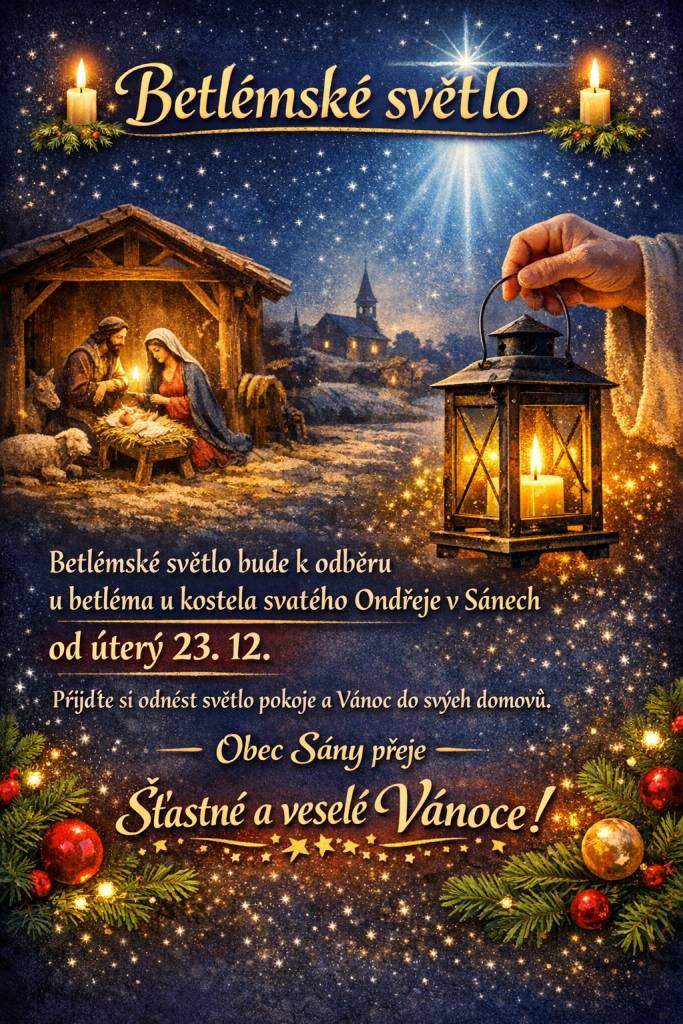 Betlémské světlo bude k odběru u betléma u kostela svatého Ondřeje v Sánech od úterý 23. prosince. Přijďte si odnést světlo pokoje a Vánoc do svých domovů.