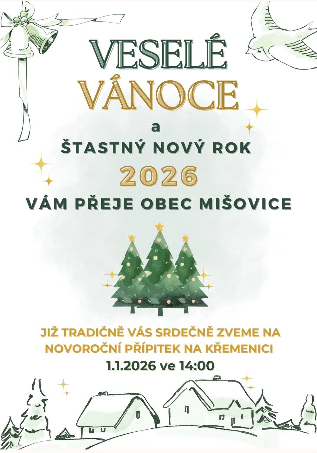 Příjemné prožití vánočních svátků, hodně štěstí, zdraví a spokojenosti v Novém roce 2026, přeje Obec Mišovice. Již tradičně Vás srdečně zveme na novoroční přípitek na Křemenici 1.1.2026 od 14:00 hod.