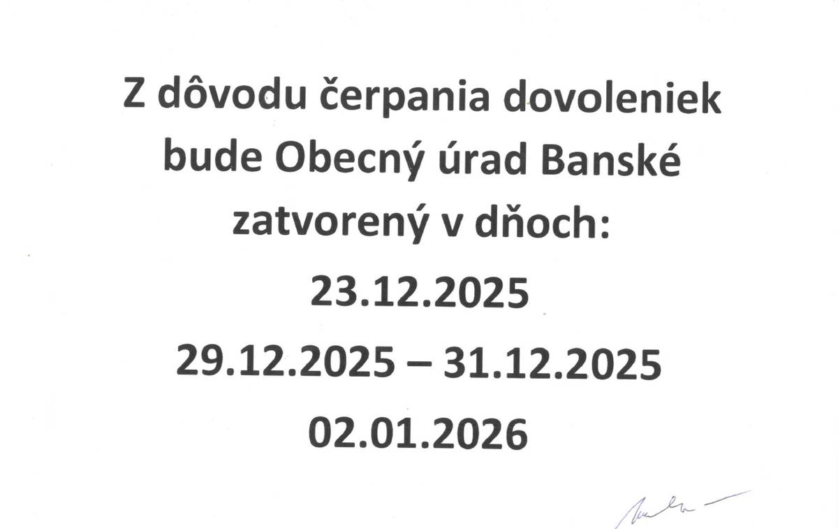 Obec Banské oznamuje, že obecný úrad bude zatvorený počas Vianočných sviatkov. Všetci obyvatelia sú vyzvaní, aby si plánovali svoje záležitosti vopred. Úrad sa opäť otvorí po skončení sviatkov, aby mohol pokračovať v poskytovaní služieb občanom. Ďakujeme za pochopenie a prajeme príjemné sviatky.