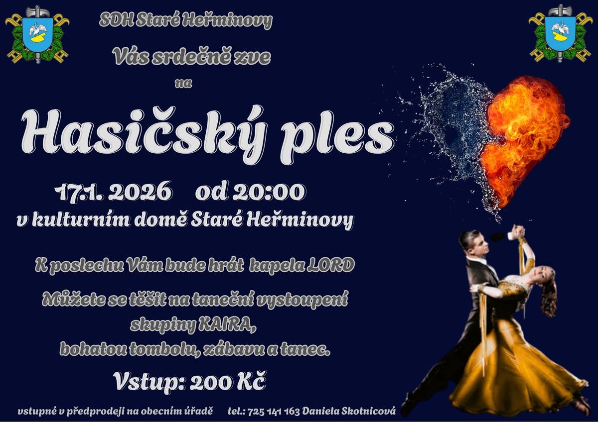 Přijměte srdečné pozvání na Hasičský ples, který se bude konat 17.1. 2026 v kulturním domě ve Starých Heřminovech. Těší se pořadatelé - členové SDH Staré Heřminovy