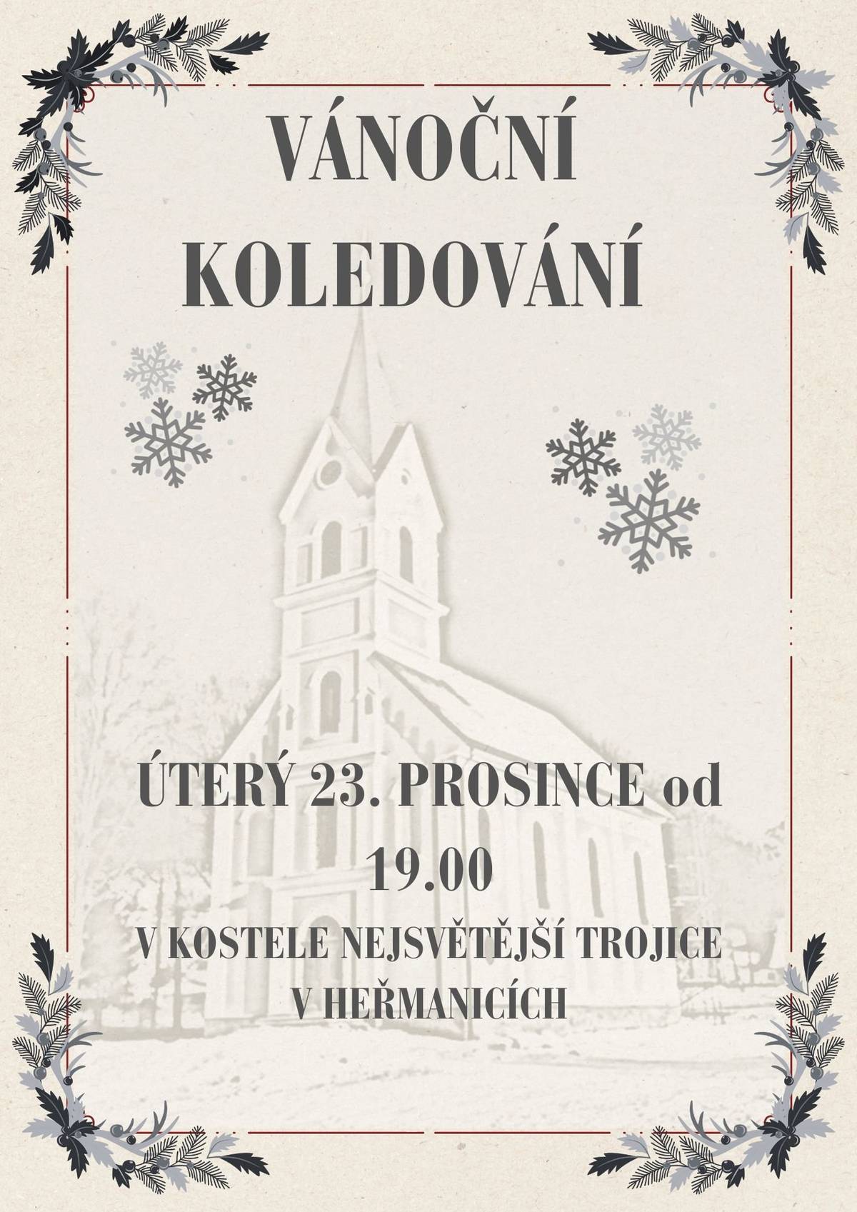 Tradiční vánoční heřmanické koledování v netradičním termínu! Těšíme se v úterý 23. prosince 2025 od 19 hodin v kostele Nejsvětější Trojice v Heřmanicích.