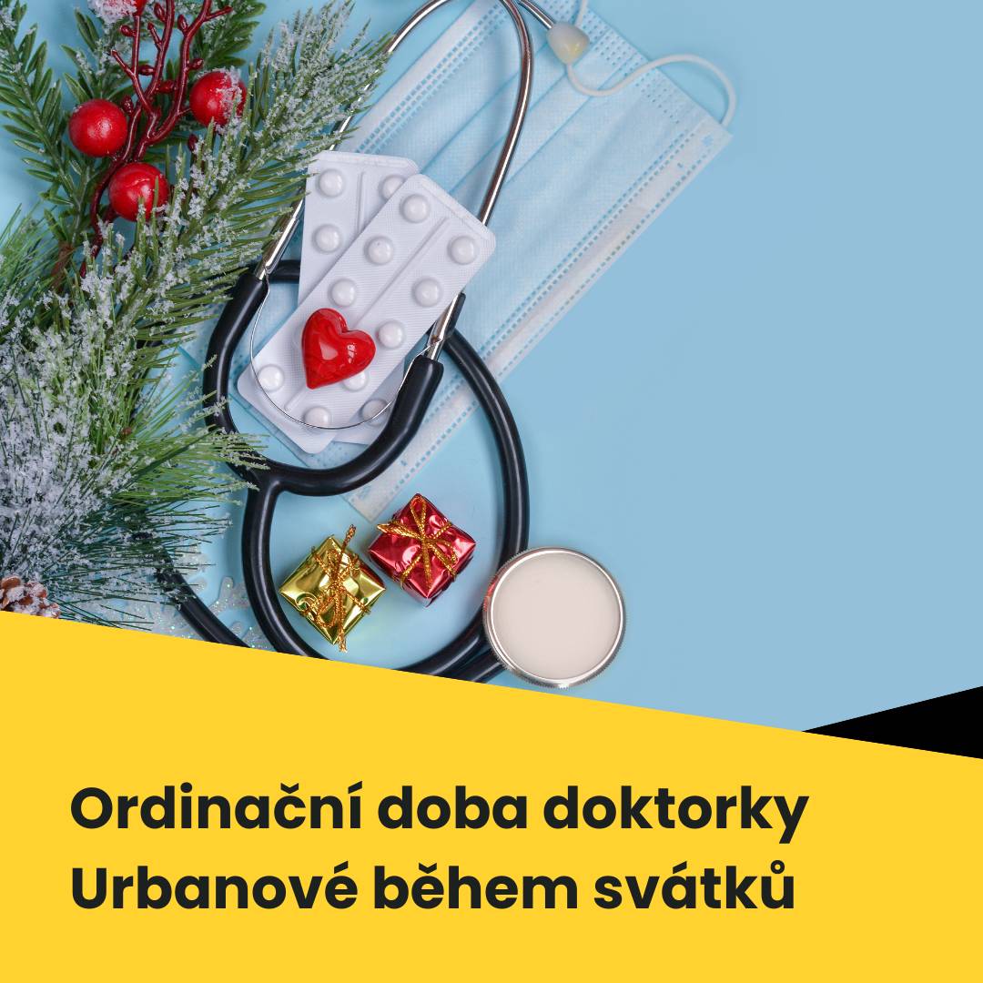 Informace o ordinační době doktorky Urbanové během svátků: Pondělí 22. 12. – ordinace 7:00–12:00 Úterý 23. 12. – akutně nemocní pacienti Dr. Výmolová, Lužice 11:00–14:00 Pondělí 29. 12. – akutně nemocní pacienti Dr. Výmolová, Lužice 8:00–11:00 Úterý 30. 12. – ordinace 7:00–12:00 Středa 31. 12. – 7:00–10:30, pouze akutně nemocní Pátek 2. 1. – neordinuje akutně nemocní se mohou obrátit na lékařskou pohotovost