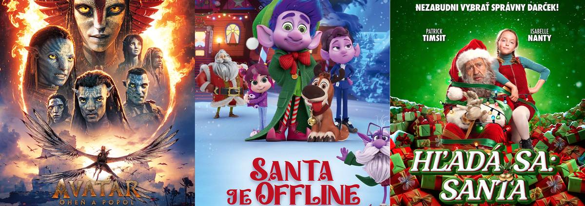 sobota 20. a nedeľa 21. o 15:00 h SANTA JE OFFLINE (ukážka) Santova dielňa je dnes moderná, automatizovaná a riadená technickými elfmi, čo naivný Yoyo vôbec nečakal v prvý deň svojej práce. Keď hacker prevezme kontrolu nad Severným pólom a Vianoce sú v ohrození, všetci zistia, že netušia, kde je Santa. Yoyo verí, že ho dokáže nájsť s pomocou svojho dedka, a tak sa spolu s cynickou Coco, sobím mláďaťom Biscuitom a dronom Snowflakeom vydáva na odvážnu misiu. Spoločne sa pokúšajú zachrániť Vianoce a prinavrátiť svetu skutočné kúzlo sviatkov. USA, animovaný, dobrodružný, rodinný, 91 min., slovenský dabing, ⑦, strach, vstupné: 6 €; deti, študenti a seniori 5 € (kúpiť vstupenky) sobota 20. a nedeľa 21. o 16:30 h HĽADÁ SA SANTA (ukážka) 7-ročná Zoe – vynaliezavé dievčatko a skutočný živel – sa rozhodne skoncovať so svojím školským šikanátorom Thimothéeom. Kto by jej mohol viac pomôcť než samotný Santa Claus, od ktorého môže malé dieťa získať to najlepšie vybavenie na pomstu? Keď však prídu Vianoce, Zoe predsa len nedostane požadovanú vzduchovú pištoľ od Santu. Rozhodne sa teda, že sa s ním musí porozprávať, a vydá sa do zábavného parku Dedina Santy, aby to osobne vyriešila. FRA, rodinná komédia, 96 min., slovenský dabing, ⑦, strach, vstupné: 6 €; deti, študenti a seniori 5 € (kúpiť vstupenky) sobota 20. (ST) a nedeľa 21. (SD) o 18:00 h AVATAR: OHEŇ A POPOL (ukážka) Avatar: Oheň a popol je tretím pokračovaním epickej série Jamesa Camerona, v ktorom sa opäť vraciame na Pandoru k rodine Jakea a Neytiri. Sullyovci teraz žijú medzi kmeňom Metkayina a príbeh nás zavedie do nových prostredí plných fascinujúcich tvorov a kultúr. Film prináša veľkolepé akčné scény, silné emócie a témy rodiny, ktoré sú jadrom celej série. Cameron sľubuje svieži a autentický pohľad na dôsledky udalostí z predošlého filmu, ktorý divákov dojme aj inšpiruje. USA, fantasy, akčný, dobrodružný film, 195 min., slovenský dabing + titulky, ⑫, násilie, strach, vstupné: 6 €; študenti a seniori 5 € (kúpiť vstupenky)