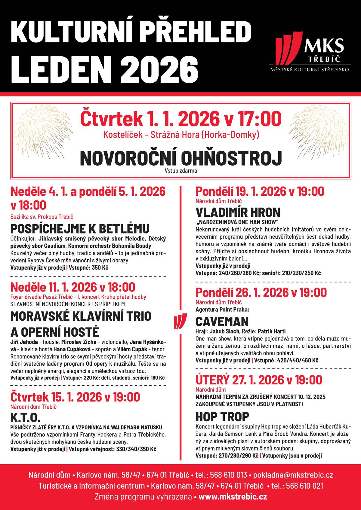V příloze naleznete program Městského kulturního střediska Třebíč na měsíc leden 2026.