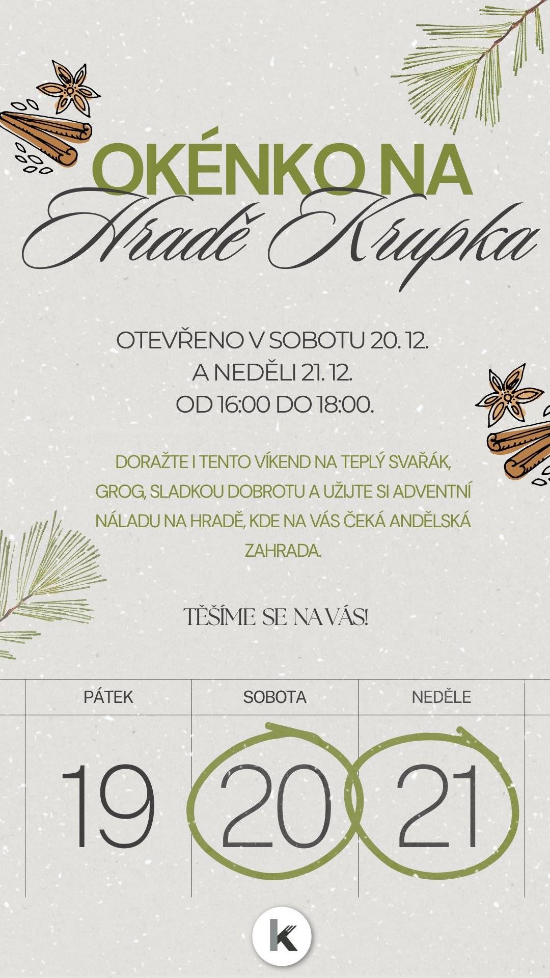 Přijďte se podívat na andělskou zahradu s betlémem, zahřát se svařákem, dát si něco sladkého na zub a prožít s námi poslední adventní víkend v jedinečné atmosféře hradu Krupka.