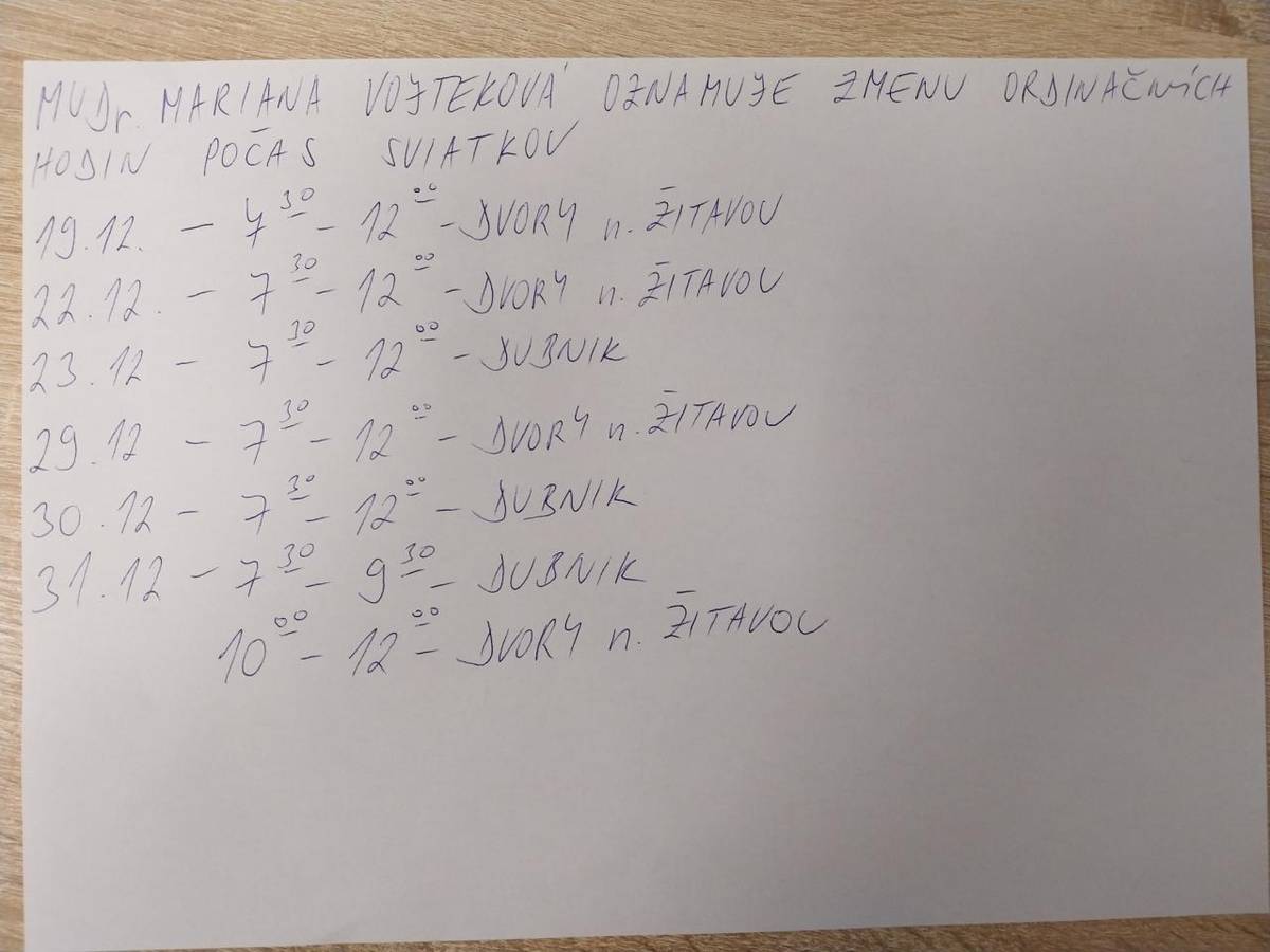 MUDr. Mariana Vojteková - Zmena ordinačných hodín  MUDr. Vojteková Mariana - Orvosi rendelő nyitvatartása