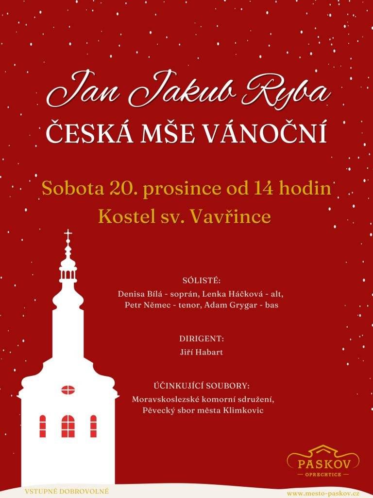 Město Paskov srdečně zve všechny občany na vánoční koncert v kostele sv. Vavřince, na kterém zazní slavná Česká mše vánoční Jana Jakuba Ryby. Koncert se uskuteční v sobotu 20. prosince od 14:00 hodin.🎄✨
