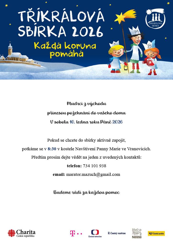 Mudrci z východu přinesou požehnání do vašeho domu v sobotu 10. ledna roku Páně 2026.