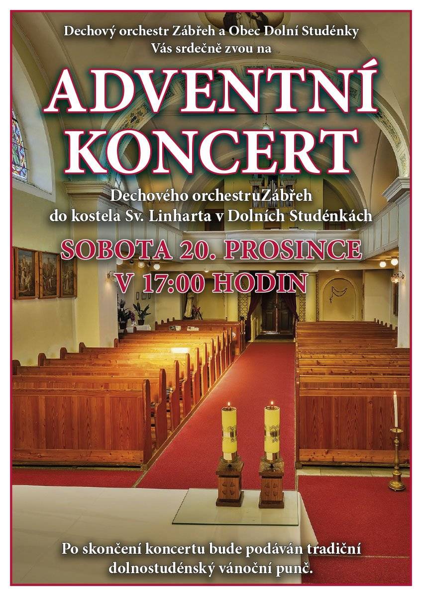 Dnes v sobotu 20. prosince od 17:00 Vás srdečně zveme do kostela sv. Linharta v Dolních Studénkách na adventní koncert Dechového orchestru Zábřeh. Pokud ještě nemáte plán na odpoledne, přijďte se zahřát, zastavit se v předvánočním shonu a naladit se na Vánoce krásnou hudbou. 🎄✨ Po skončení koncertu bude pro děti i dospělé připraven tradiční dolnostudénský vánoční punč. ☕🍊 Těšíme se na společné setkání v příjemné adventní atmosféře.