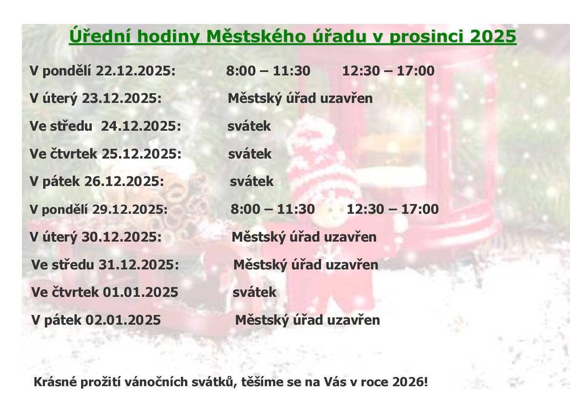 MěÚ informuje o provozní době během svátků a na začátku roku 2026.