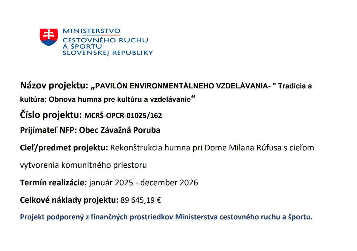 Výška príspevku: 89.645, 19 Eur  Termín realizácie: január 2025 - december 2026