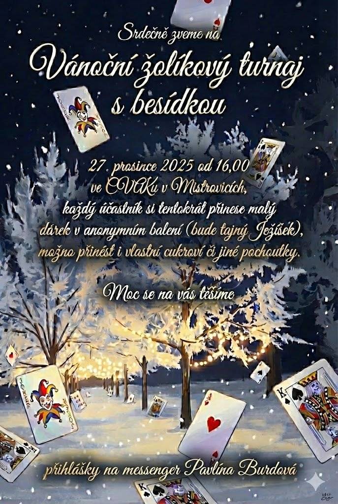 Vánoční žolíkový turnaj se bude konat ve CVAKU 27.12.2025 od 16:00 hodin. Přihlášky na messenger Pavlína Burdová.
