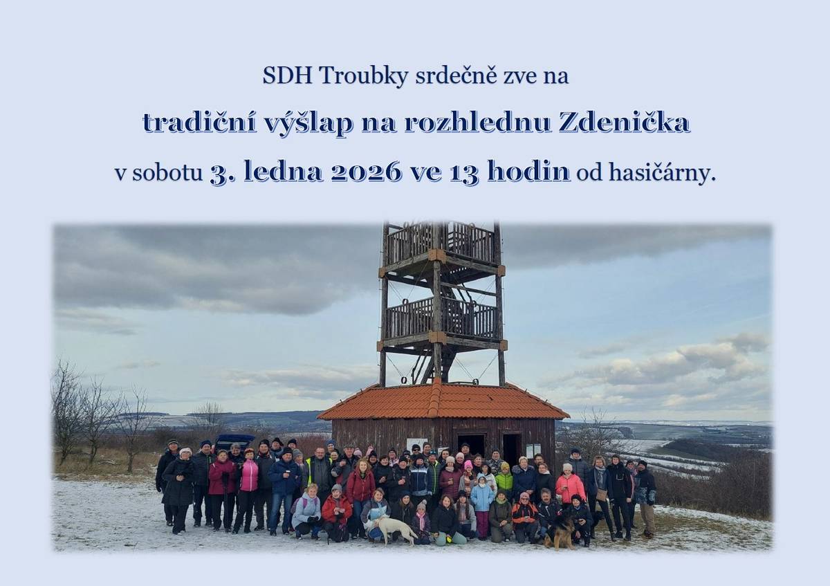 SDH Troubky srdečně zve na výšlap na rozhlednu Zdenička.