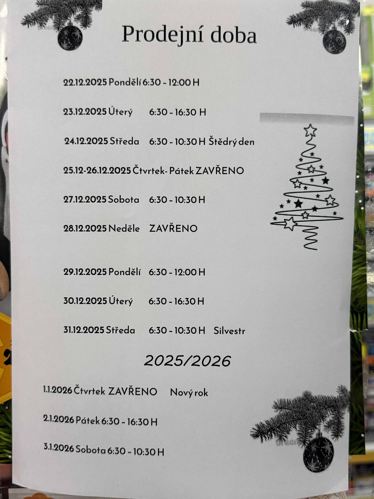 COOP oznamuje, že otevírací doba na Štědrý den 24.12.bude jako běžně v sobotu od 6:30 do 10:30. Ve dnech 25. a 26. 12. bude zavřeno.OÚ Police