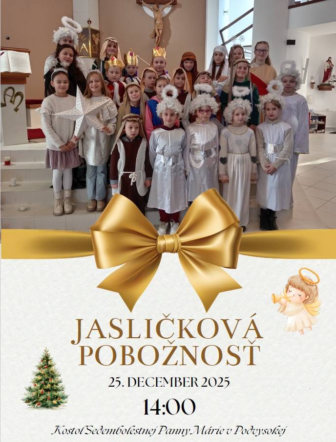 Srdečne Vás pozývame na Jasličkovú pobožnosť, ktorá sa uskutoční 25. decembra 2025 o 14:00 hod. v Kostole Sedembolestnej Panny Márie v Podvysokej. Nezabudnite si rezervovať čas na túto výnimočnú udalosť.