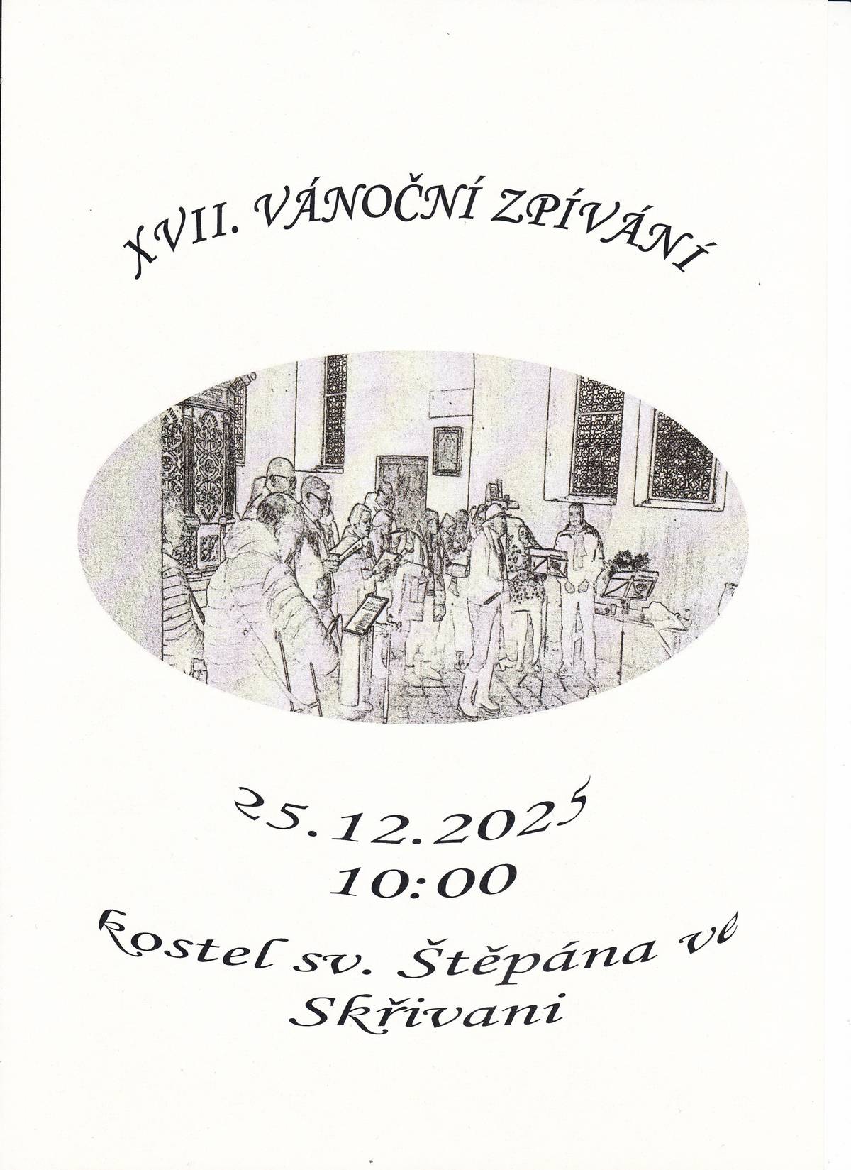 Zveme Vás na XVII. VÁNOČÍ ZPÍVÁNÍ 25.12.2025 v 10:00 hod. v kostele sv. Štěpána ve Skřivani