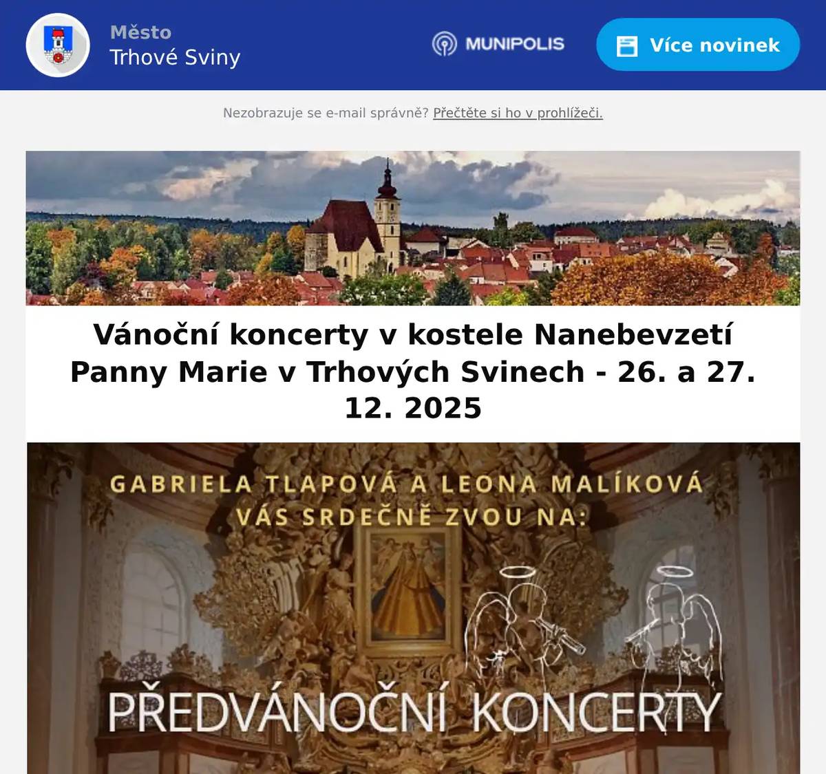 O Vánocích se v kostele Nanebevzetí Panny Marie uskuteční dva vánoční koncerty. Přijďte si vychutnat sváteční atmosféru a krásnou hudbu.