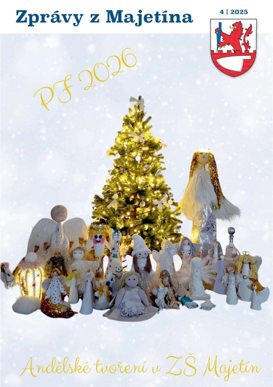 Nejnovější Zprávy z Majetína vám přinášejí přehled toho nejdůležitějšího – informace z obecního úřadu, školky, školy i místních spolků, a také pozvánky na připravované akce. Aktuální vydání si můžete pohodlně prohlédnout z domova na webu: https://zpravyzmajetina.cz Tištěná verze se brzy objeví ve vašich poštovních schránkách. Děkujeme všem, kdo se podíleli na tvorbě aktuálního vydání Zpráv z Majetína.
