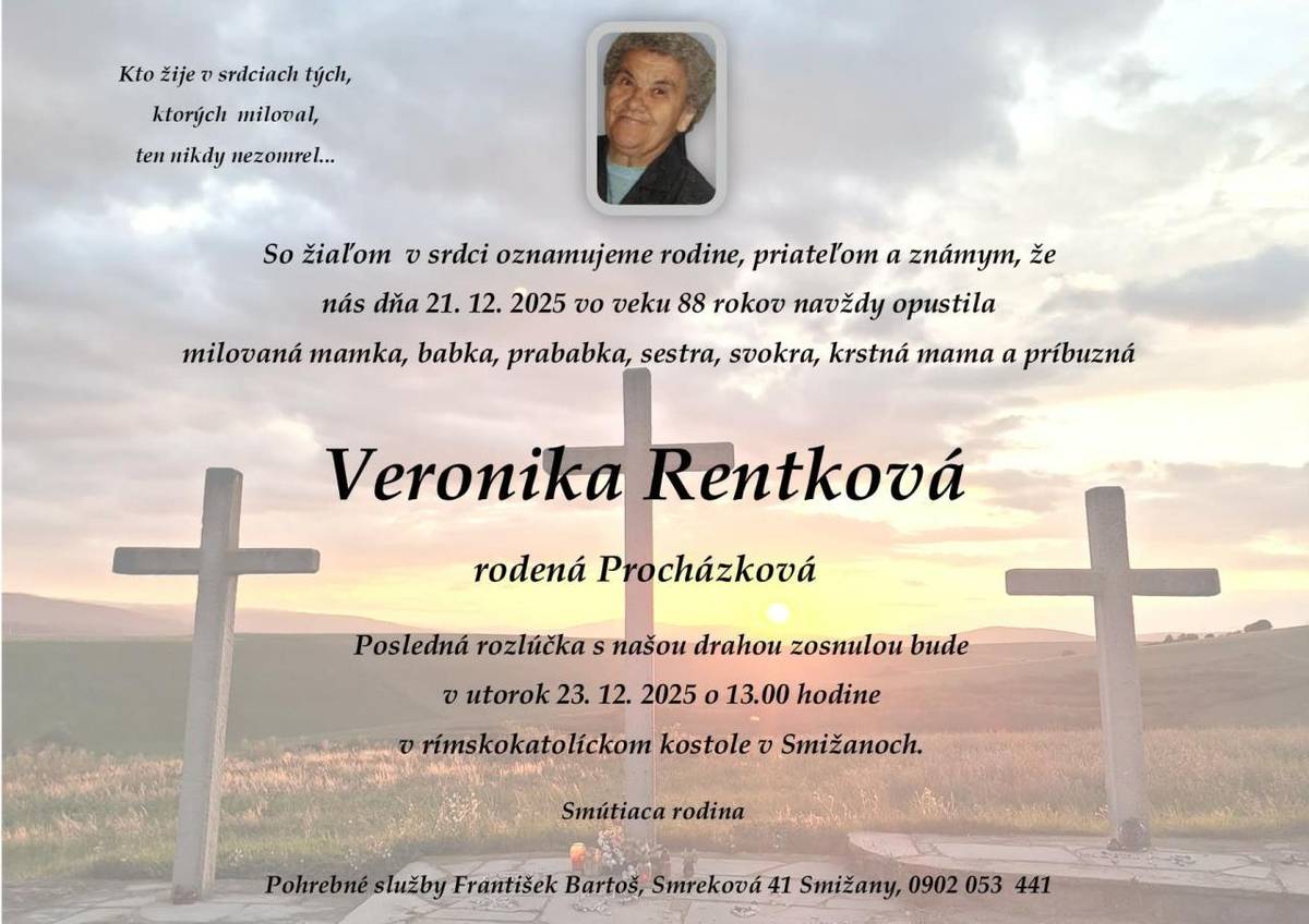 Česť jej pamiatke, nech odpočíva v pokoji!