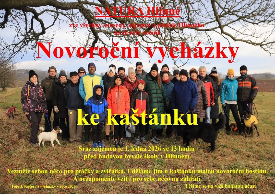 Sraz 1.1.2026 ve 13:00 před budovou bývalé školy v Hlinném  Srdečně Vás zve NATURA Hlinné!