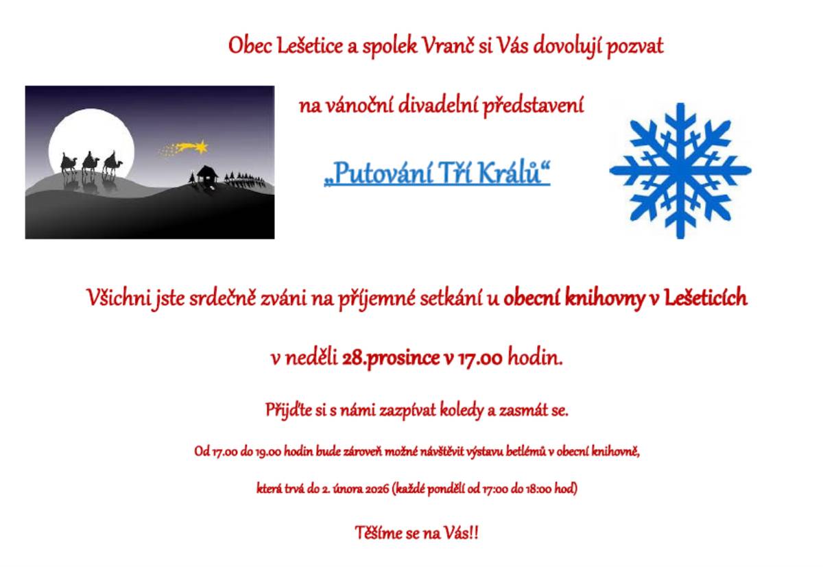 Srdečně vás zveme na vánoční hru "Putování tří králů" v podání divadelního spolu Vranč v neděli 28. prosince na dětském hřišti od 15h