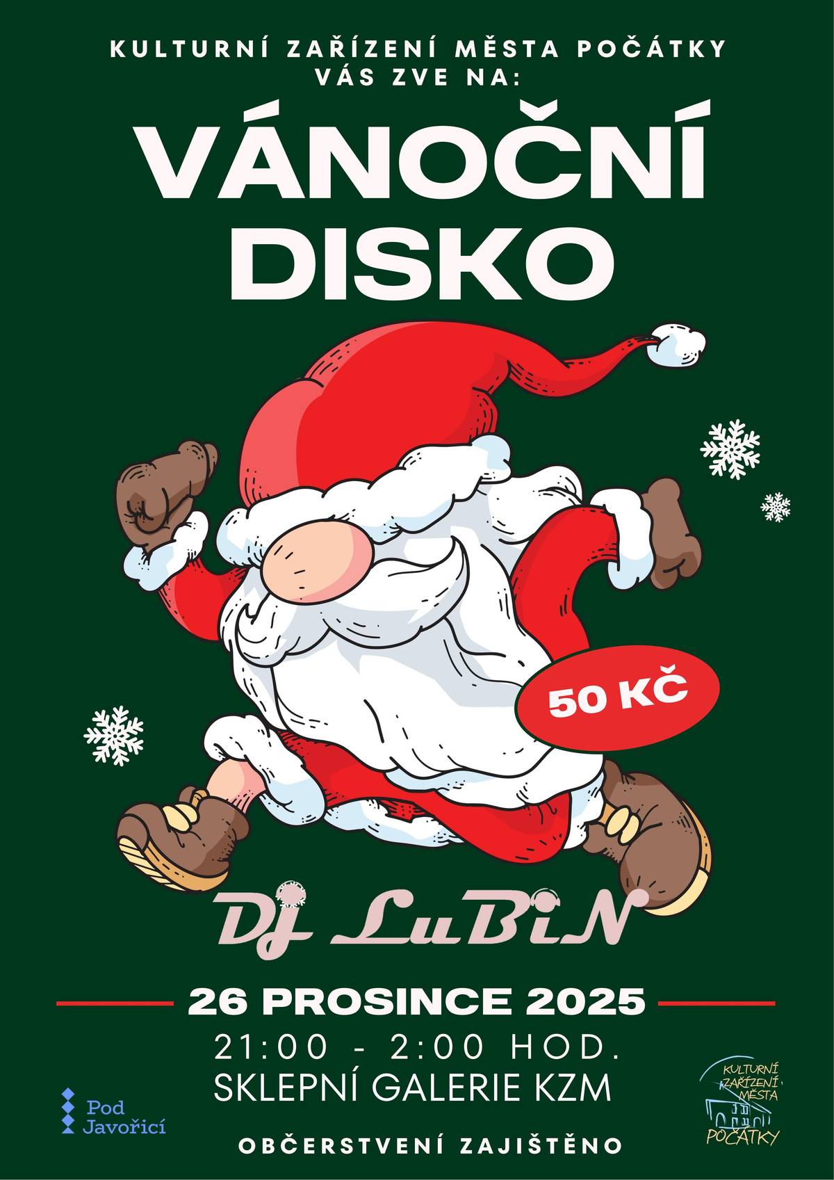 Kulturní zařízení města Počátky Vás srdečně zve na VÁNOČNÍ DISKO. Pátek 26. prosince 2025 od 21:00 hodin se sejdeme ve sklepní galerii KZM Počátky (vchod z ulice Březinova) a pořádně to rozbalíme společně s oblíbeným DJ LuBin.  Vstupné 50 Kč a občerstvení samozřejmě také mít budeme.  Těšíme se na Vás