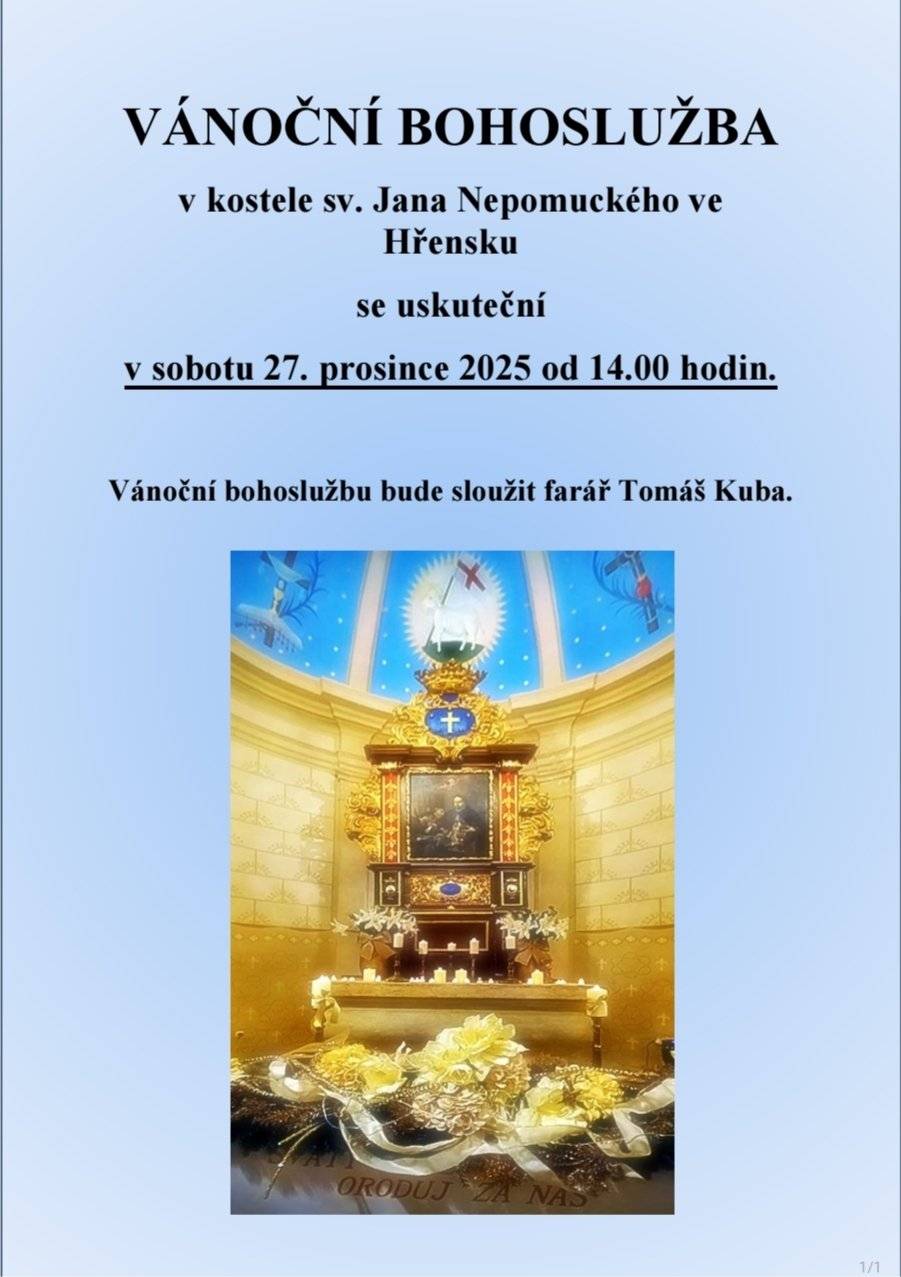 Vánoční bohoslužba v kostele sv. Jana Nepomuckého ve Hřensku se uskuteční 27.12.2025 od 14.00 hodin.