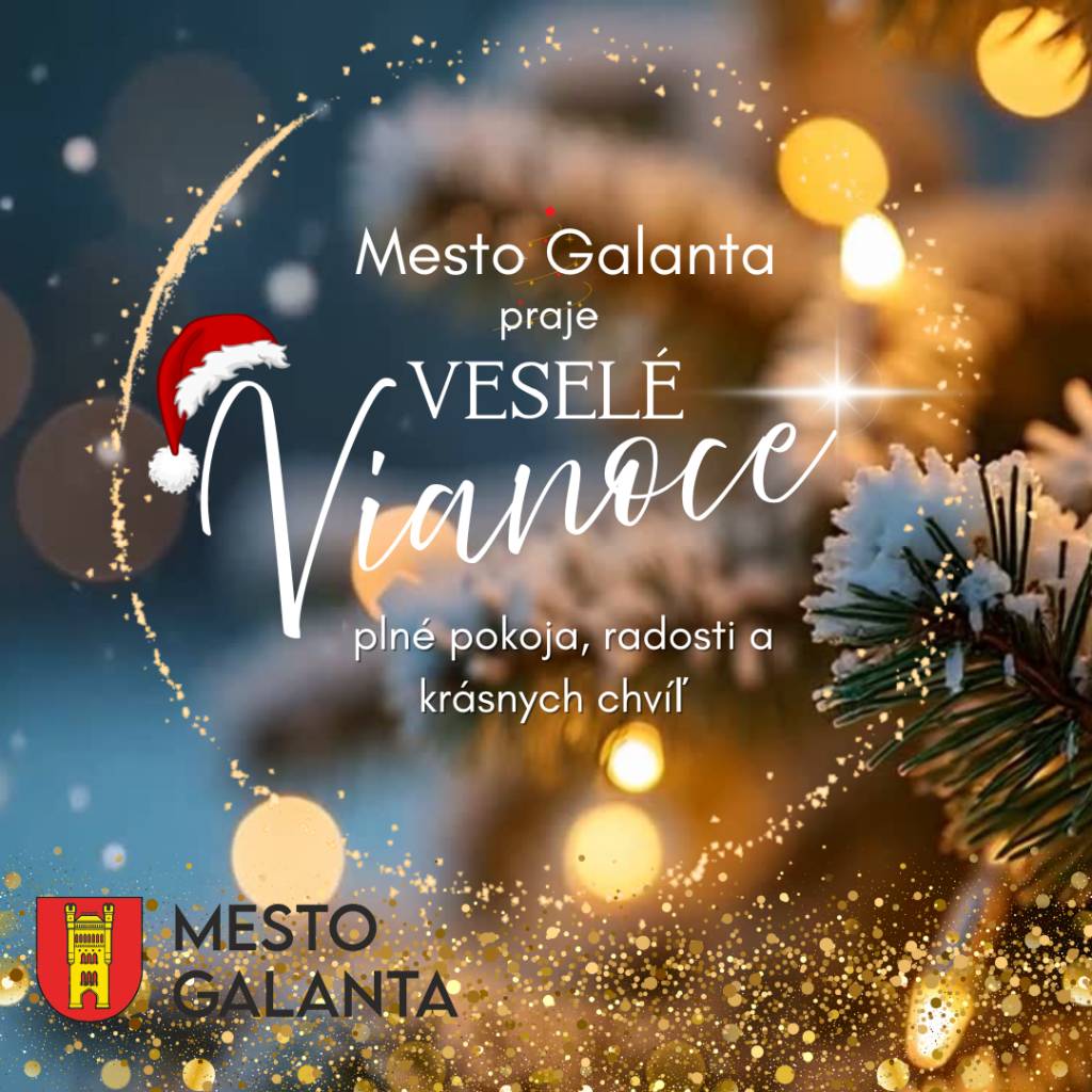 Mesto Galanta praje všetkým svojim obyvateľom pokojné, radostné a príjemné prežitie sviatkov, veľa zdravia, pohody a krásnych chvíľ v kruhu rodiny a blízkych.  Nech sú tieto sviatočné dni naplnené pokojom, radosťou a úsmevom.