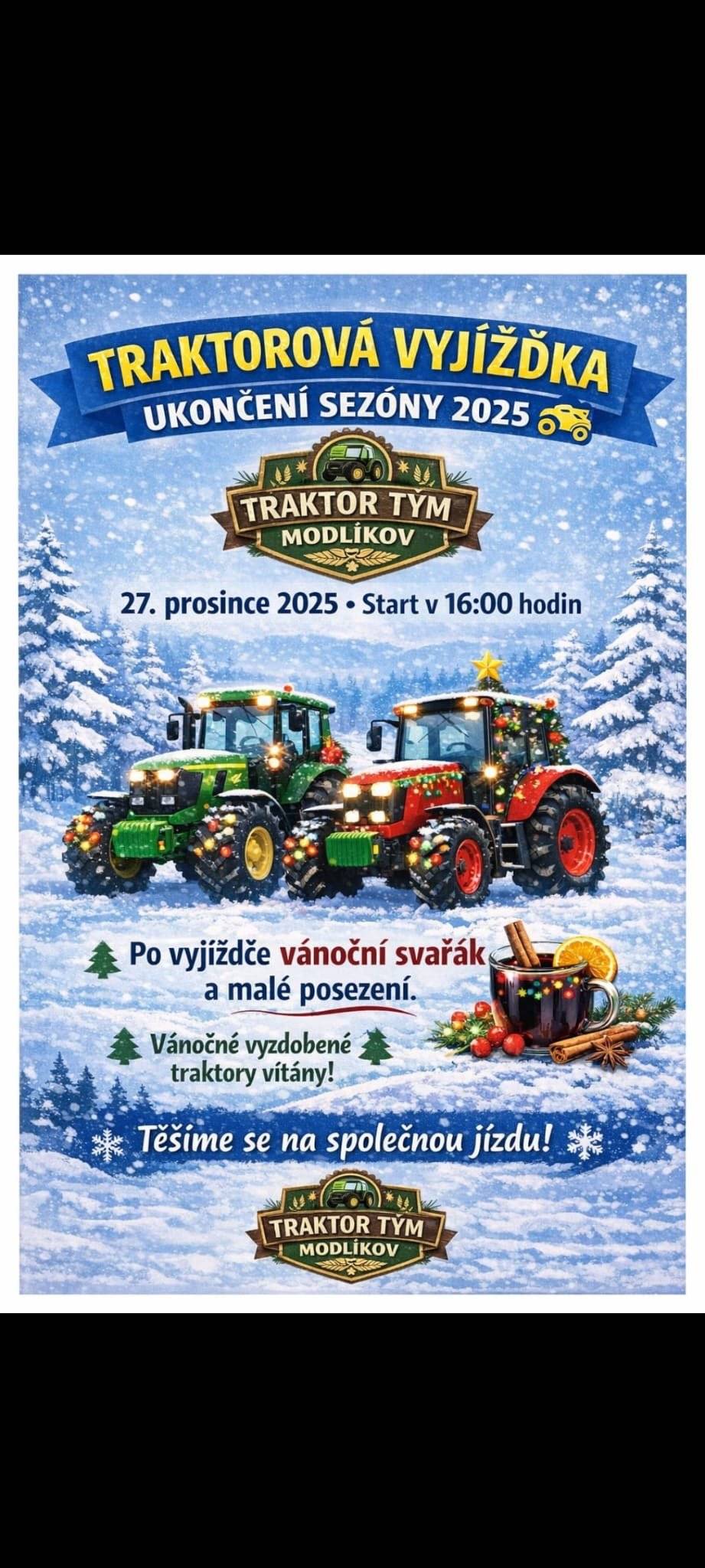 Traktortým Modlíkov pořádá dnes od 16:30 vyjížďku po obci vánočně osvětlenými traktory.