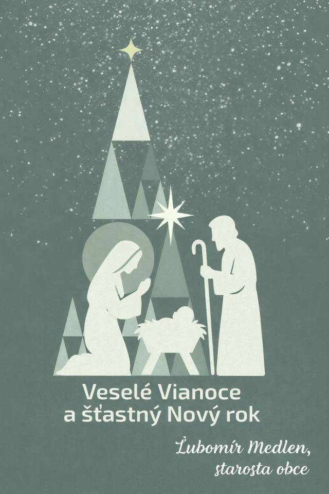 Príhovor starostu obce Mgr. Ľubomíra Medlena 24.12.2025