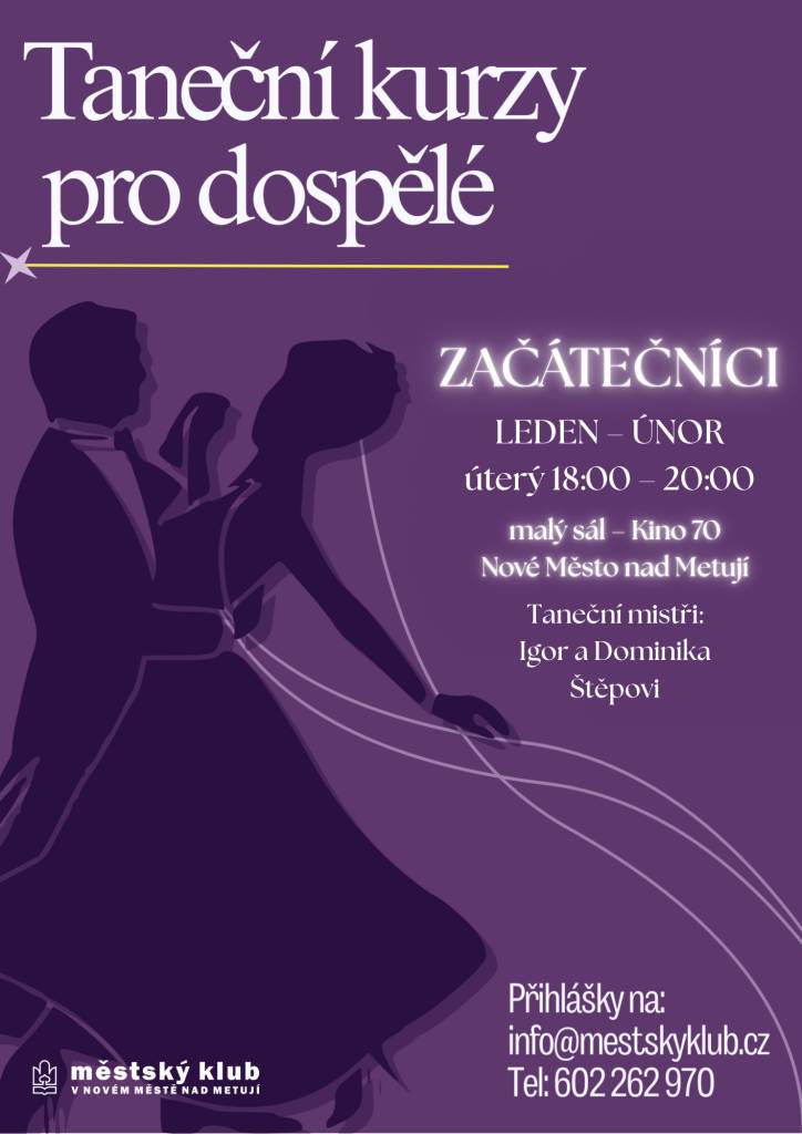 Kurz vhodný pro začátečníky.  Taneční mistři Igor a Dominika Štěpovi.  leden - únor 2026, úterý 18 - 20 hodin v malém sále Kina 70.    Přihlášky na info@mestskyklub.cz a na telefonu 602 262 970.
