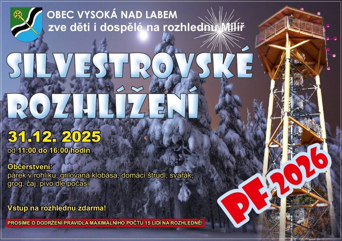 Zveme děti i dospělé na tradiční Silvestrovské rozhlížení! Rozhledna a samozřejmě i občerstvení pod rozhlednou budou otevřeny v době od 11 do 16 hodin. PROSÍME O DODRŽENÍ PRAVIDLA MAXIMÁLNÍHO POČTU 15 LIDÍ NA ROZHLEDNĚ!