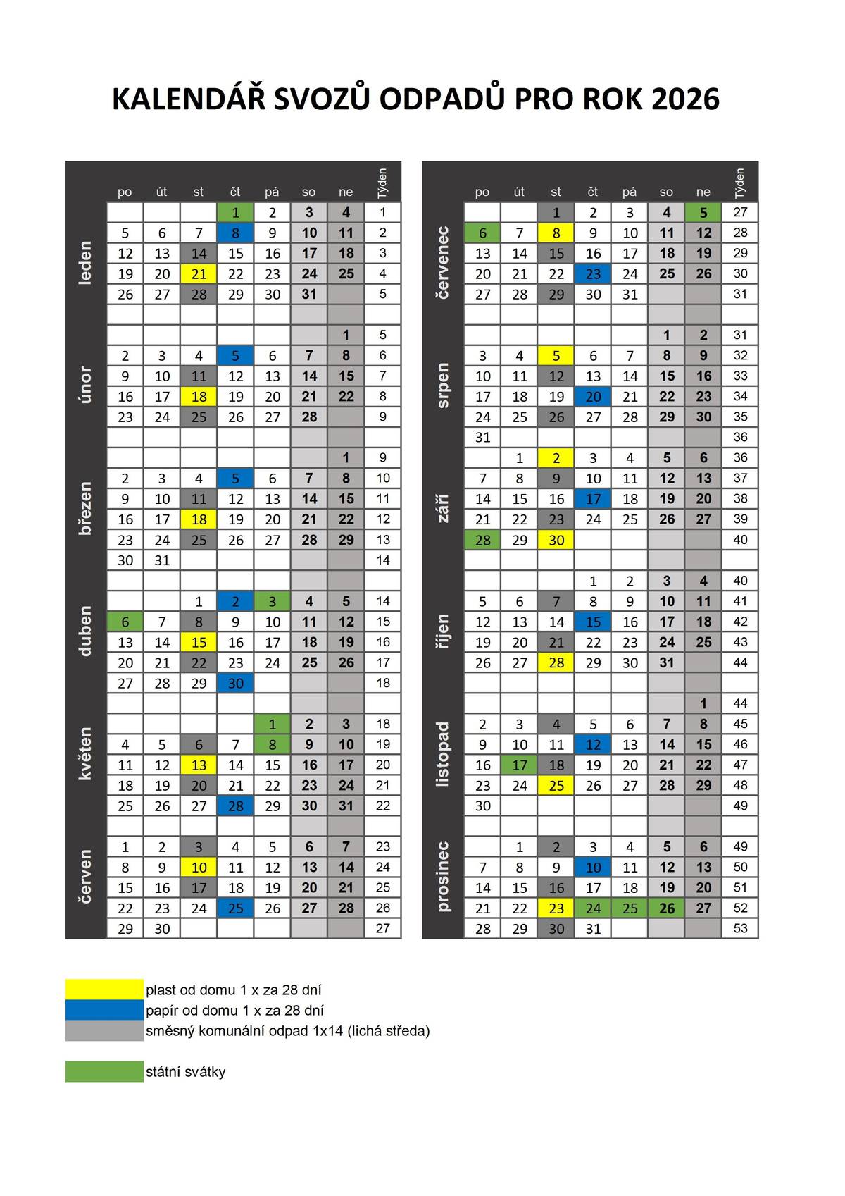 Níže je kalendář svozu odpadů pro rok 2026