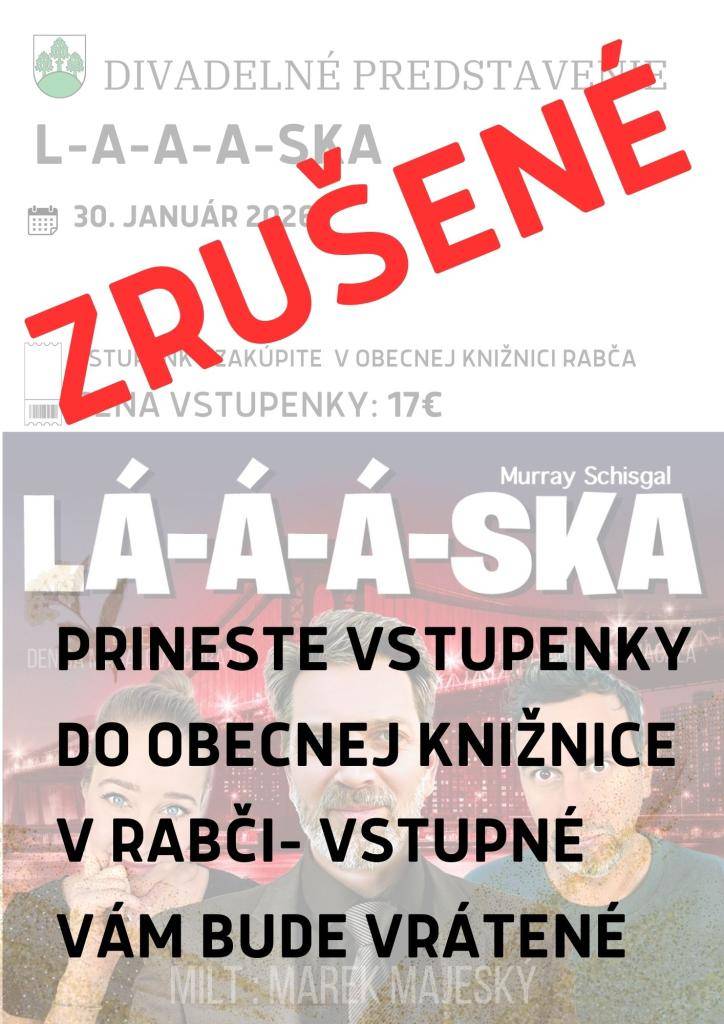 Oznam o zrušení divadelného predstavenia LÁÁÁSKA