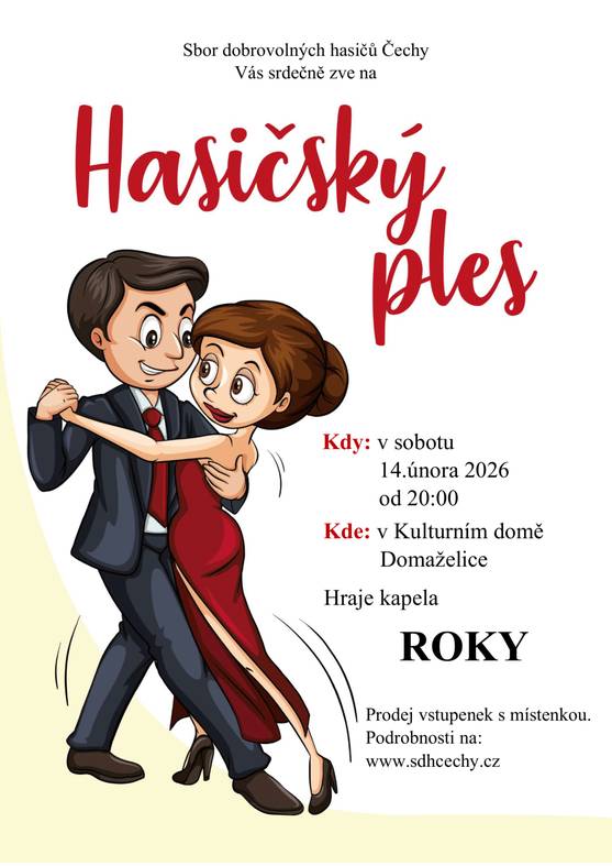 Přijměte srdečné pozvání na náš hasičský ples- 14.února 2026. Prodej místenek je možný od 3.ledna 2026. Plán sálu najdete na:  www.sdhcechy.cz