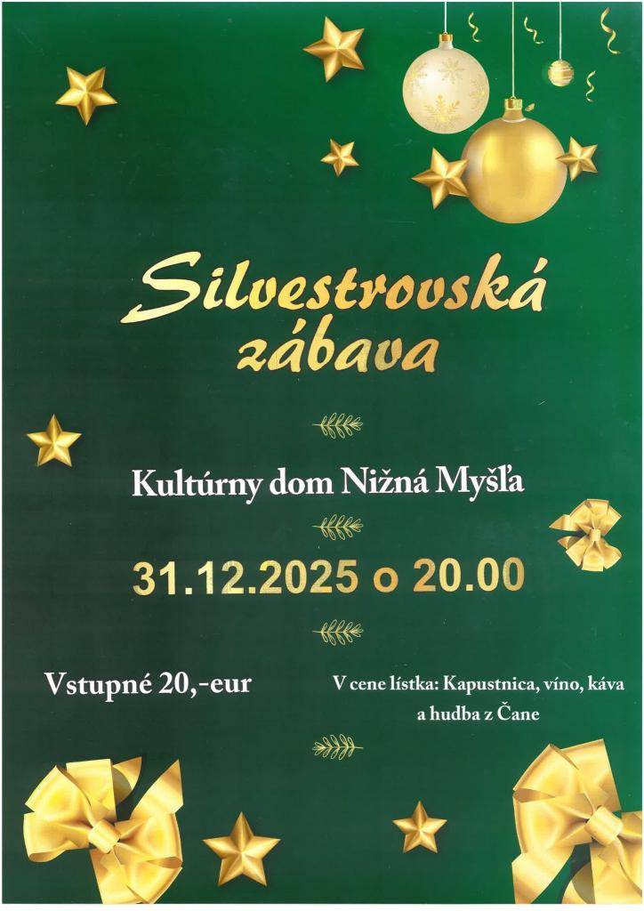 Obec Nižná Myšľa Vás srdečne pozýva na Silvestrovskú zábavu v Kultúrnom dome. Lístky sú už v predaji na Obecnom úrade počas úradných hodín. Nepremeškajte príležitosť zarezervovať si priestor pre seba a svojich známych na oslavu príchodu nového roka 2026! Tešíme sa na vás!