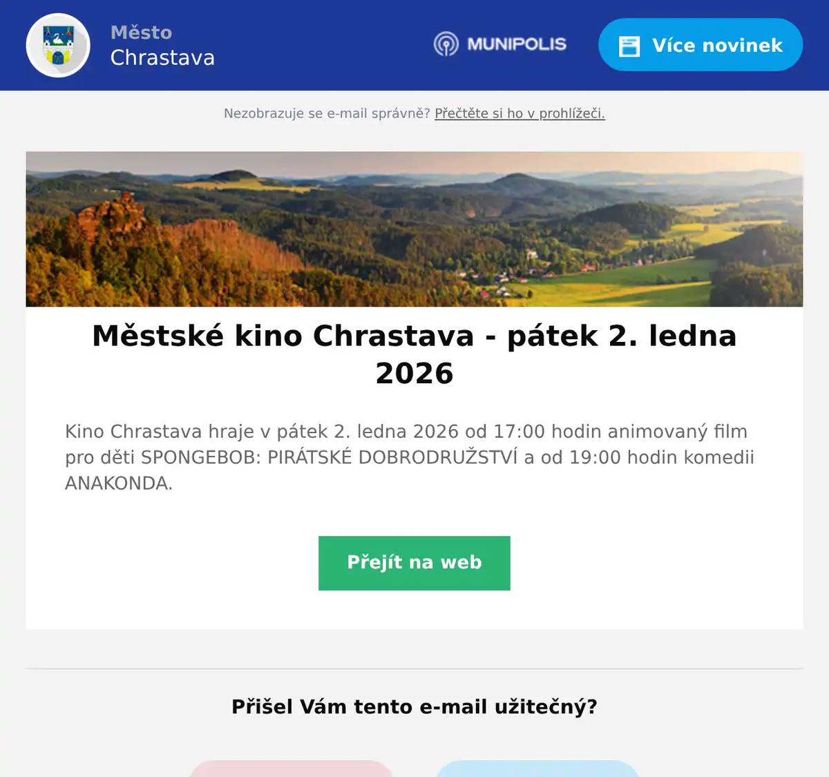 Kino Chrastava hraje v pátek 2. ledna 2026 od 17:00 hodin animovaný film pro děti SPONGEBOB: PIRÁTSKÉ DOBRODRUŽSTVÍ a od 19:00 hodin komedii ANAKONDA.