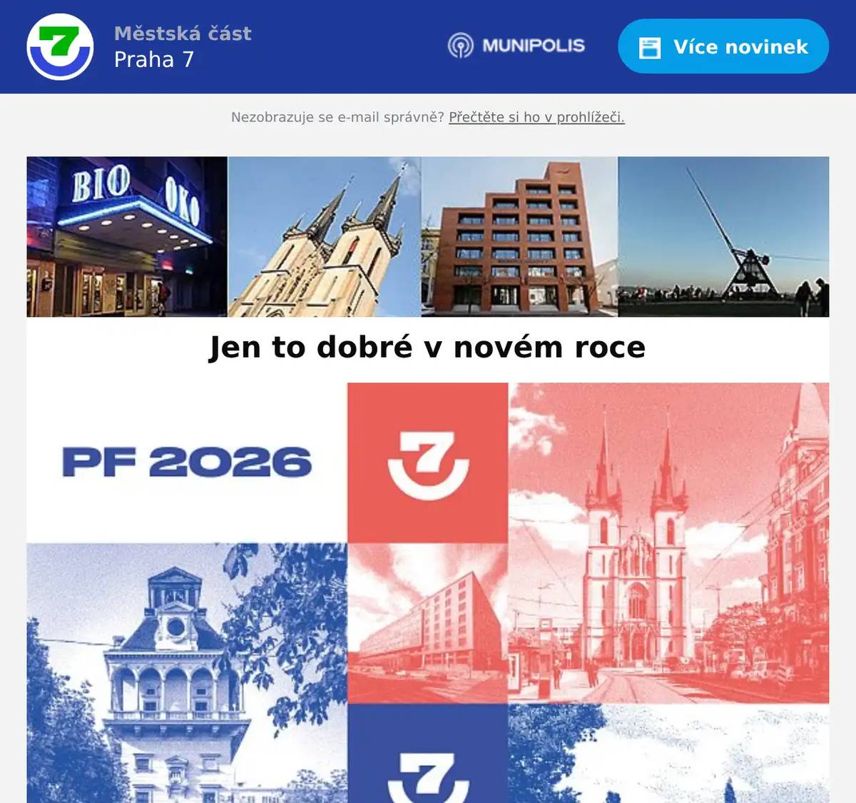 Vážení občané, milí sousedé, přejeme vám hodně štěstí, zdraví a spokojenosti! I v roce 2026 jsme tu pro vás. 𝗩𝗮𝘀̌𝗲 𝗿𝗮𝗱𝗻𝗶𝗰𝗲 𝗣𝗿𝗮𝗵𝘆 𝟳     PS: Tipy, kam vyrazit 1. ledna výhodněji, najdete zde.