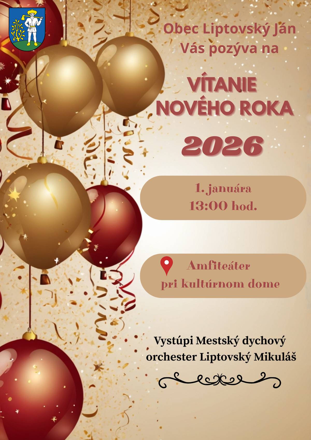 Obec Liptovský Ján Vás pozýva na spoločné privítanie nového roka 2026, 1. januára o 13:00 v amfiteátri pri kultúrnom dome.  Tešíme sa Vás