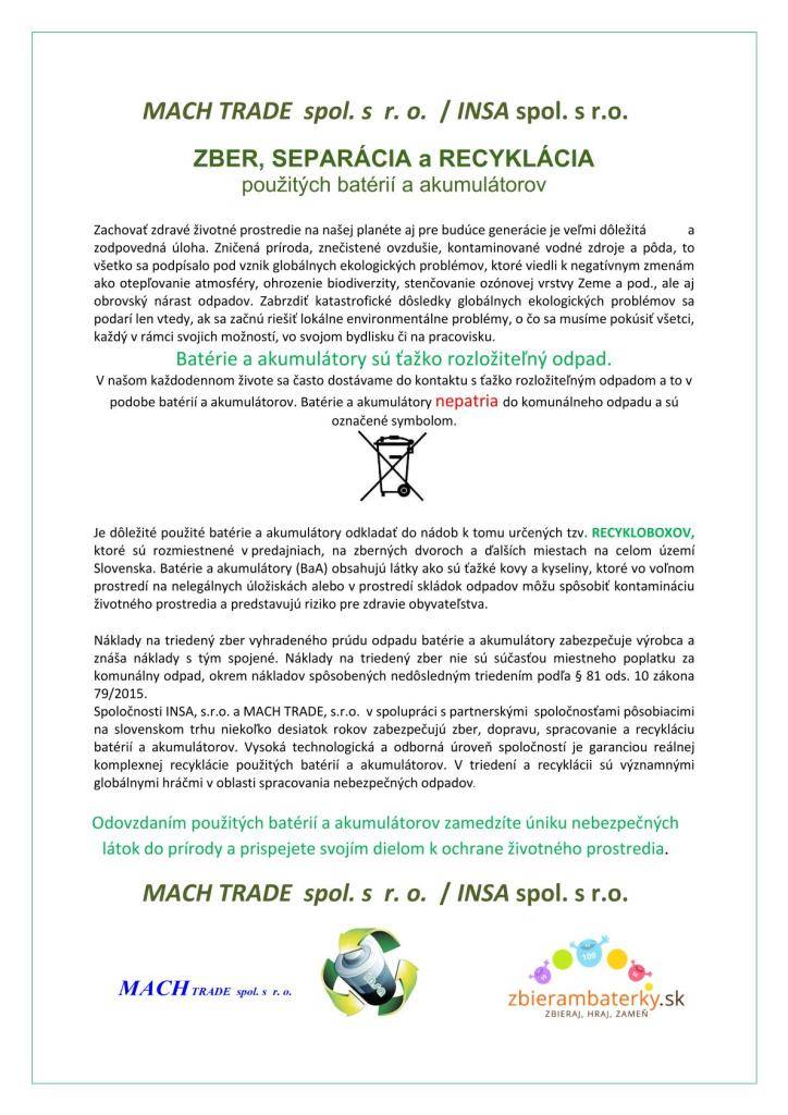 Batérie a akumulátory sú ťažko rozložiteľný odpad, nepatria do komunálneho odpadu.