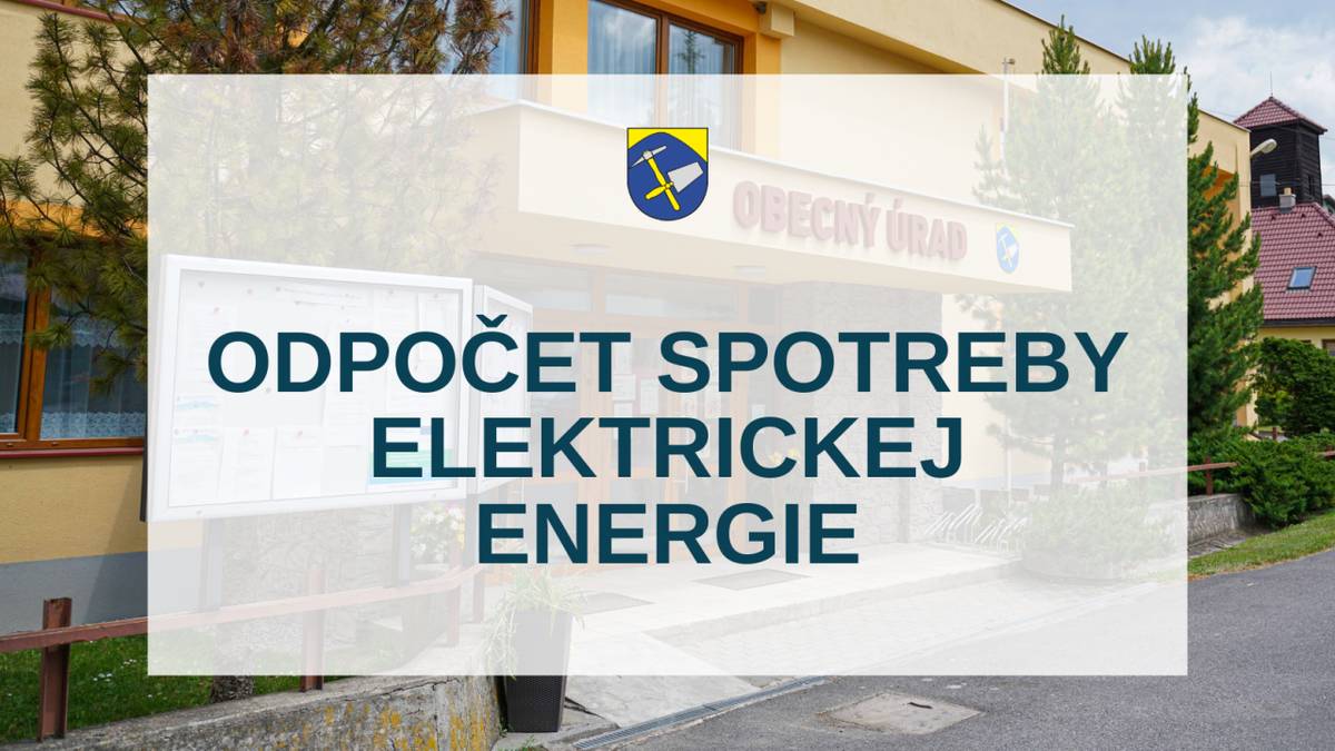 V dňoch 5.1.2026 - 9.1.2026 sa bude vykonávať v obci Závažná Poruba pravidelný odpočet spotreby elektrickej energie (bez ohľadu na zmluvného partnera).