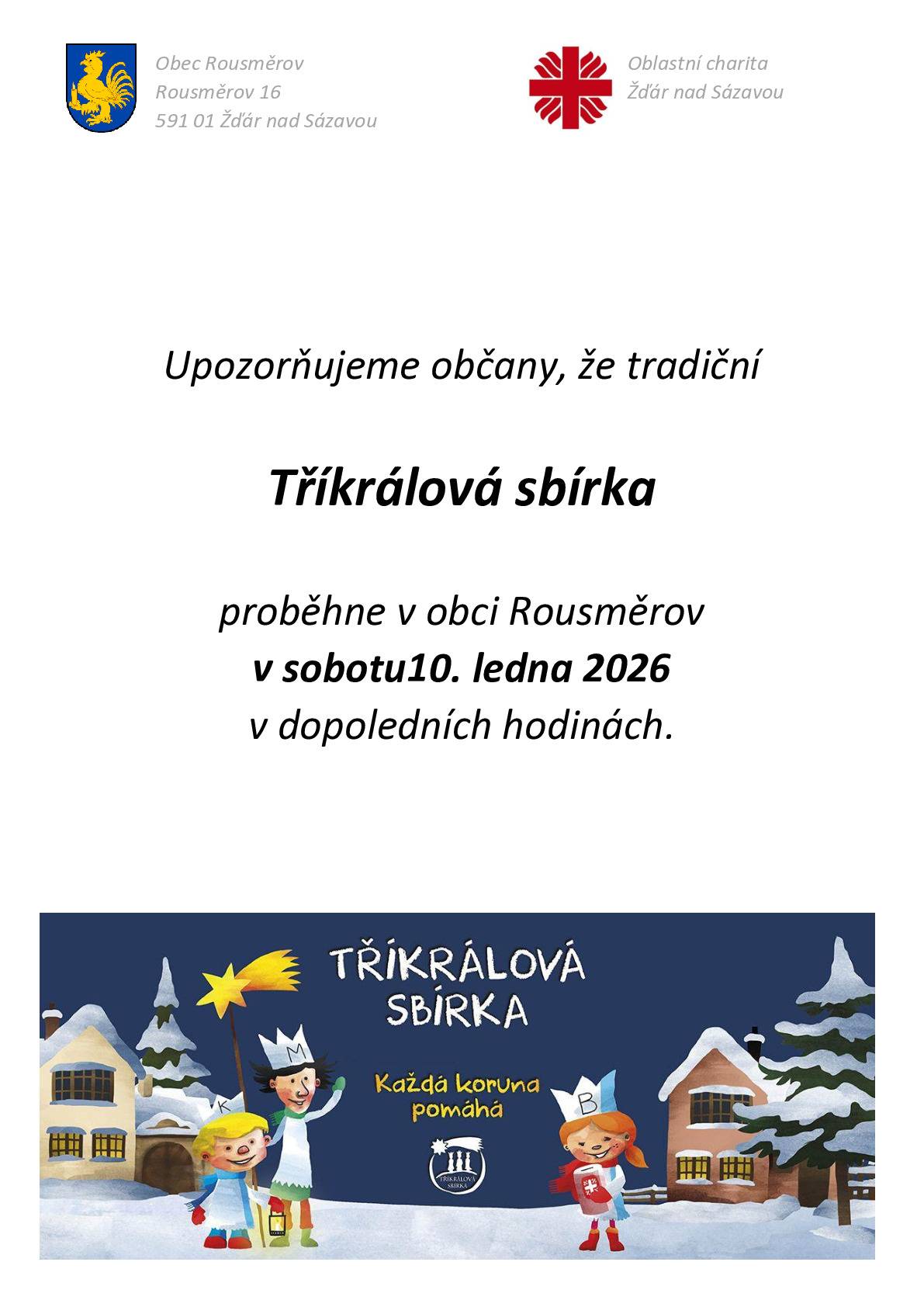 Tradiční Tříkrálová sbírka proběhne 10.ledna 2026 v dopoledních hodinách.