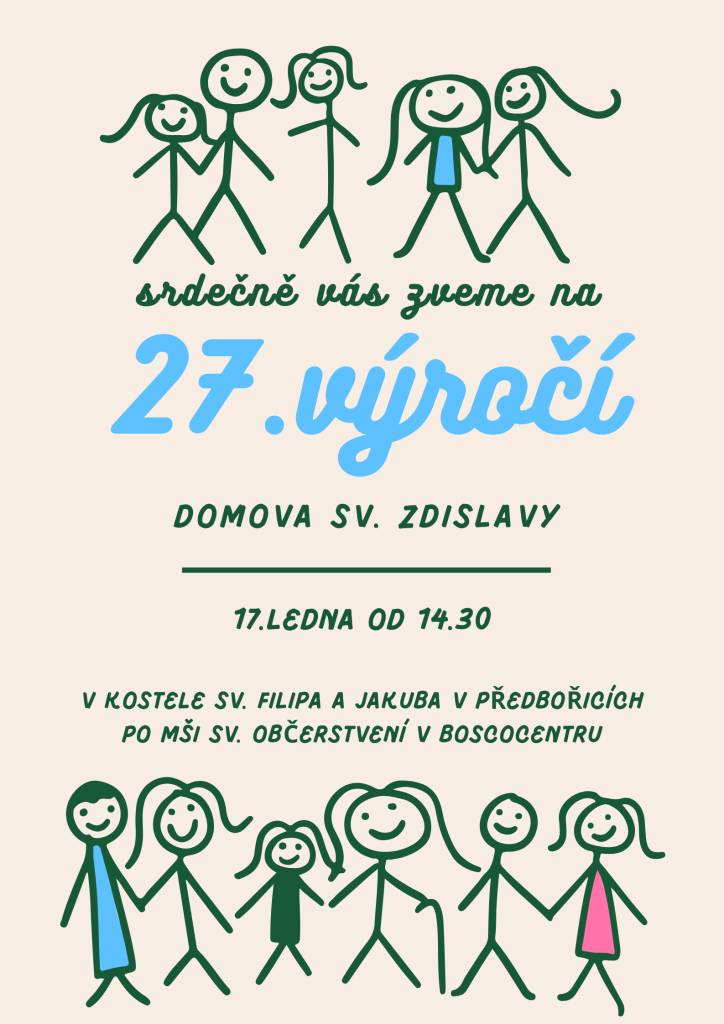 17. ledna od 14:30 v Kostele sv. Filipa a Jakuba v Předbořicích. Po mši sv. občerstvení v boscocentru.