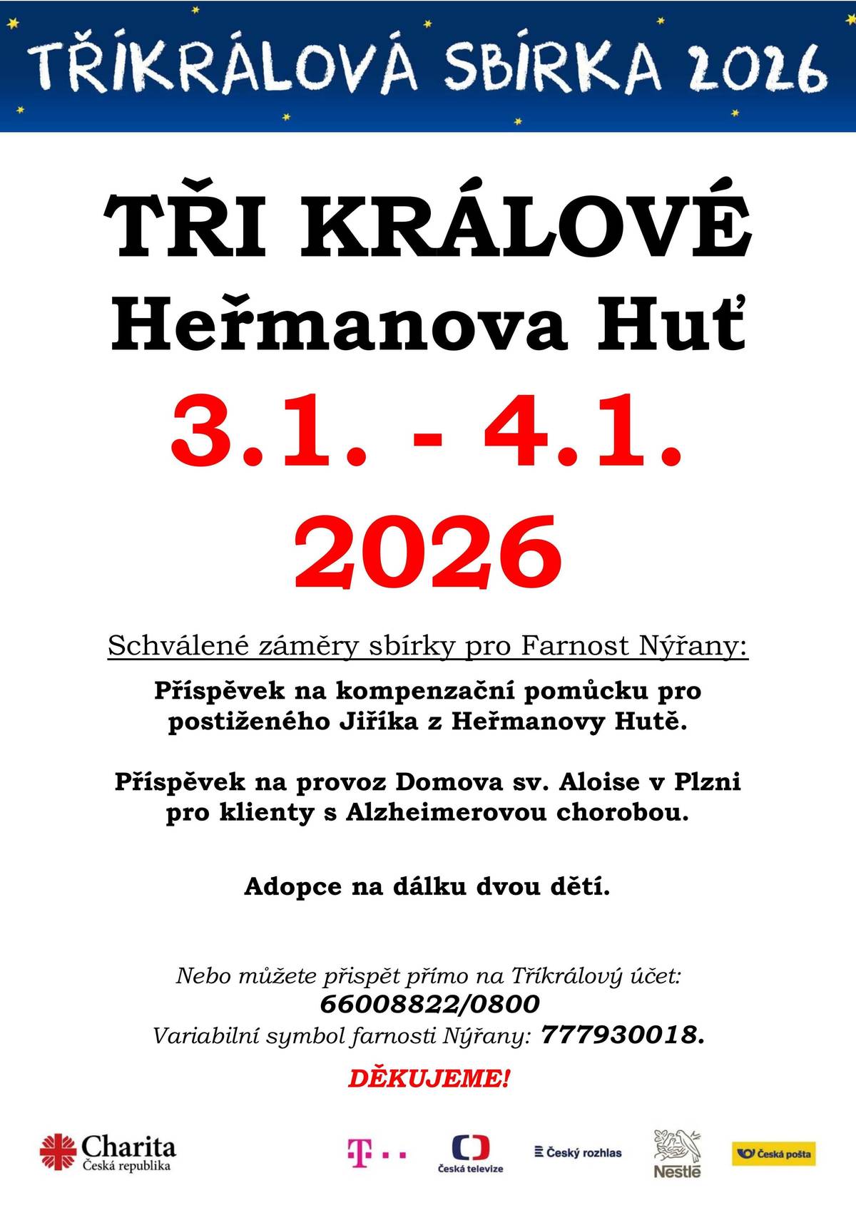 Ve dnech 3.1. a 4.1.2026 proběhne v naší obci Tříkrálová sbírka.